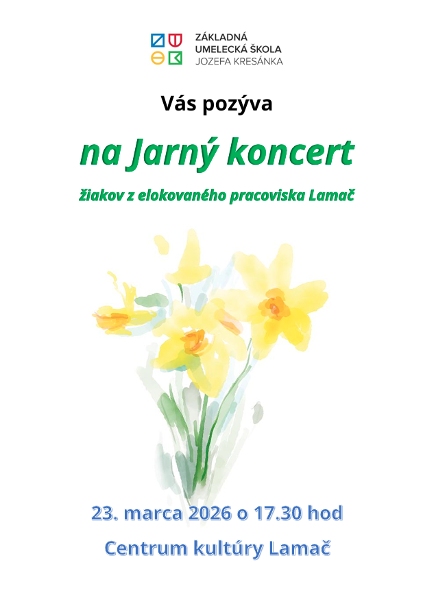 Pozývame Vás na Jarný koncert žiakov z Lamača