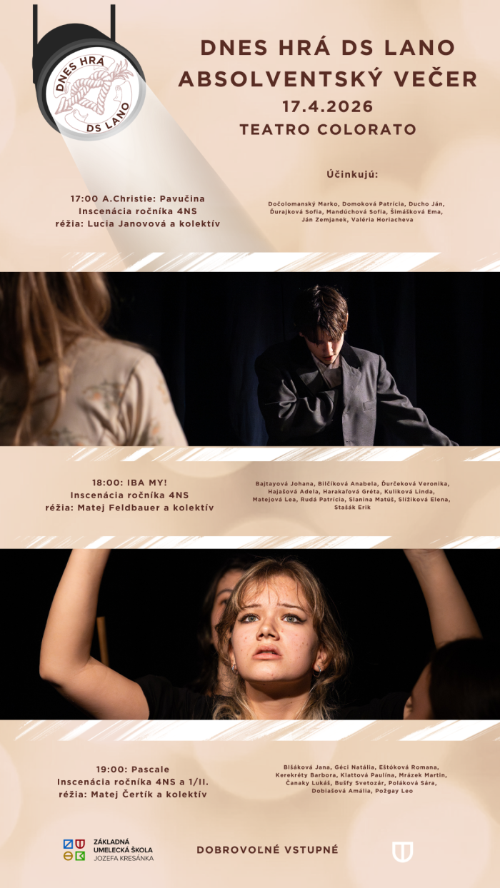Pozývame Vás na absolventské predstavenia žiakov literárno-dramatického odboru